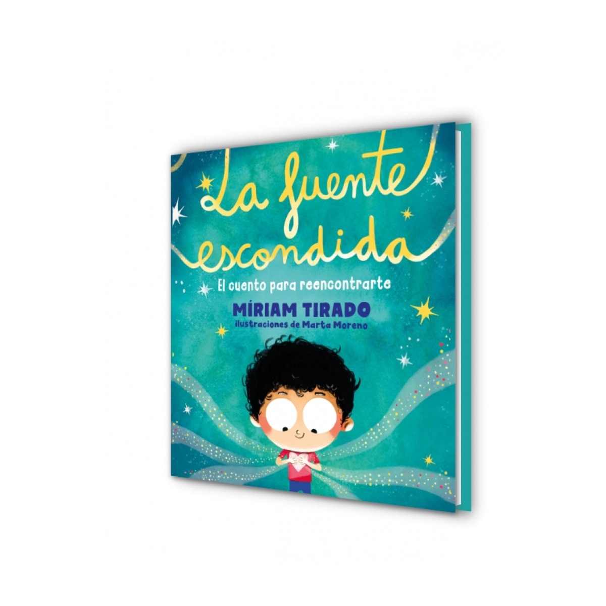 La fuente escondida: El cuento para reencontrarte (Tapa dura) 5