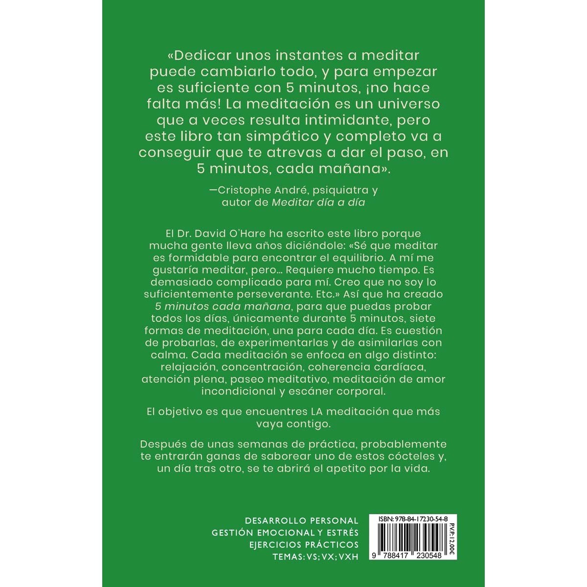 5 Minutos cada mañana: Ejercicios sencillos de meditación para estresados con prisa (Capa mole com abas) 1