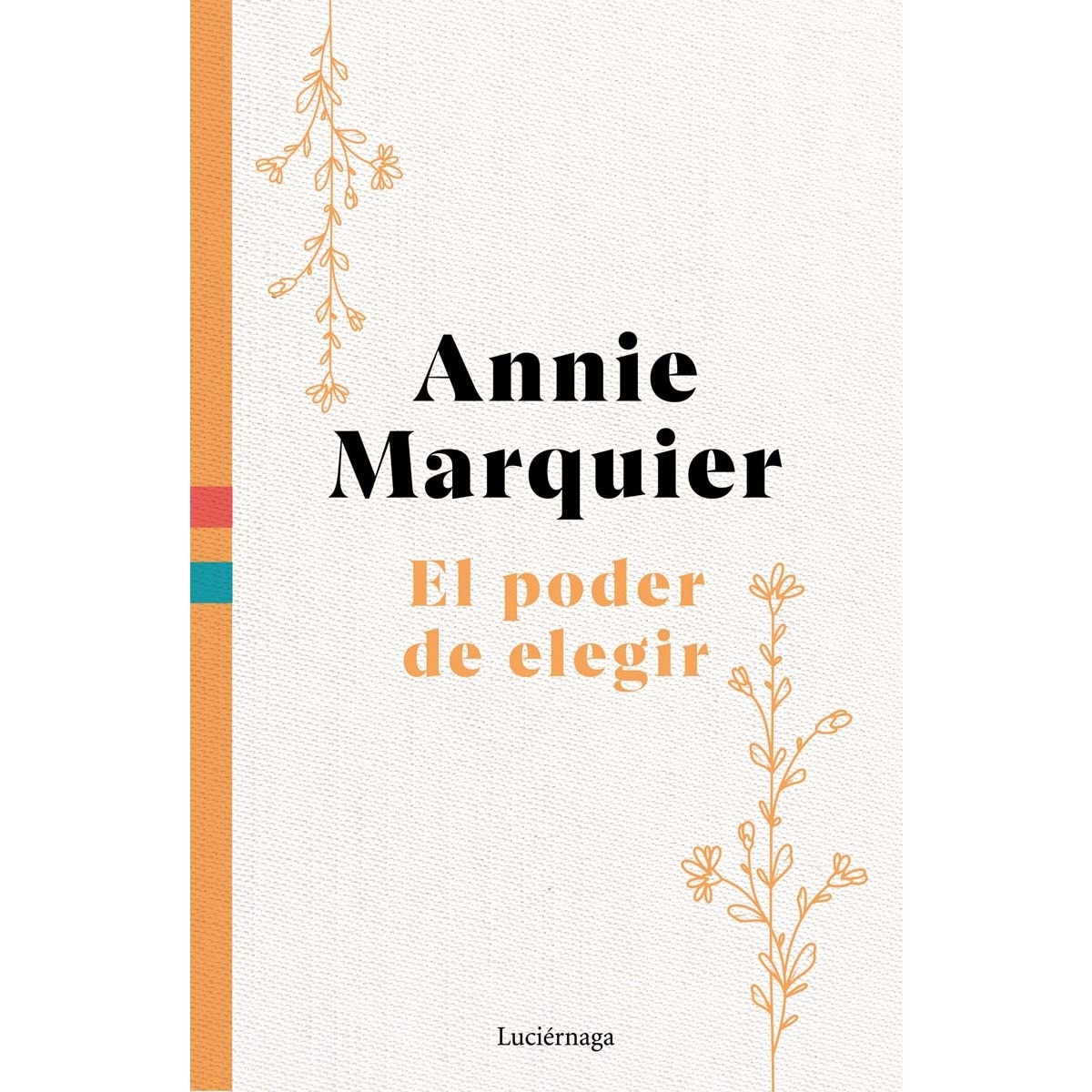 Imagem 0 de El poder de elegir (Capa mole com abas)
