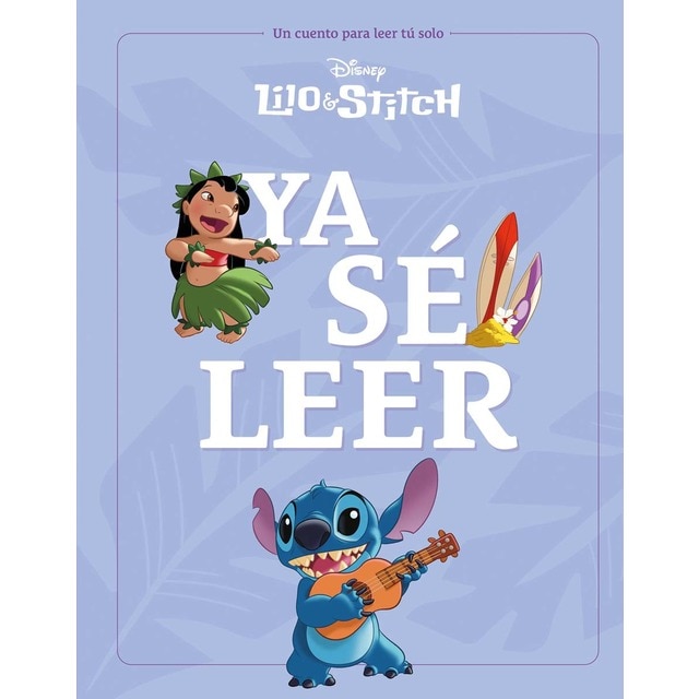 Imagen 0 de Lilo & Stitch. Ya sé leer: Un cuento para leer solo