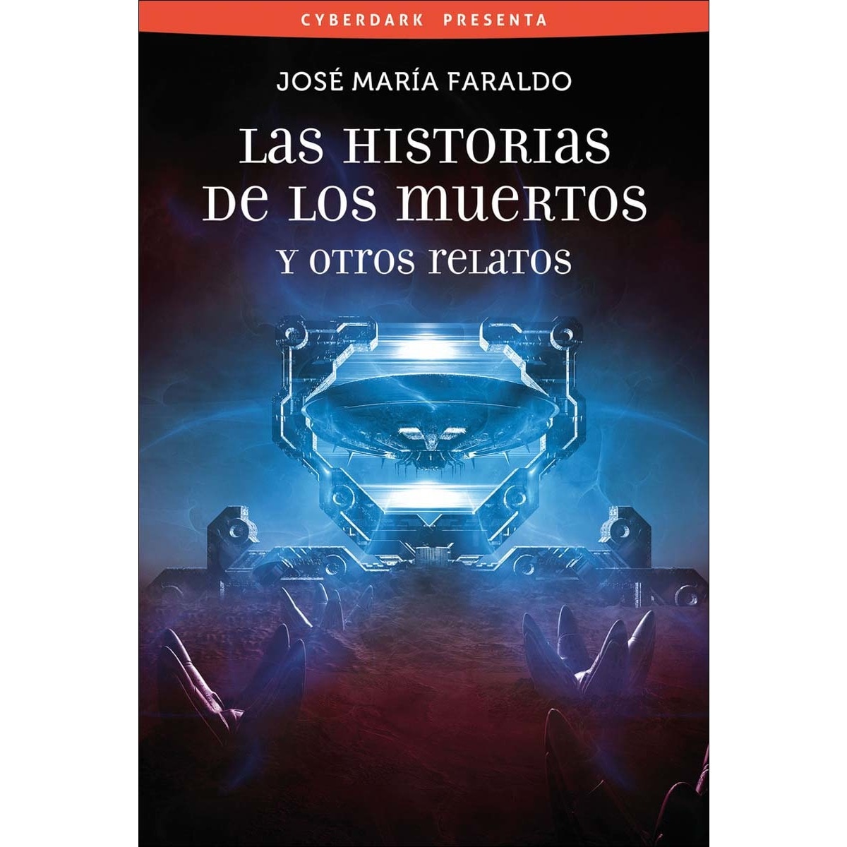 Las historias de los muertos y otros relatos (Capa mole) 1