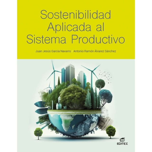 Imagen 0 de Sostenibilidad aplicada al sistema productivo  (Tapa blanda)