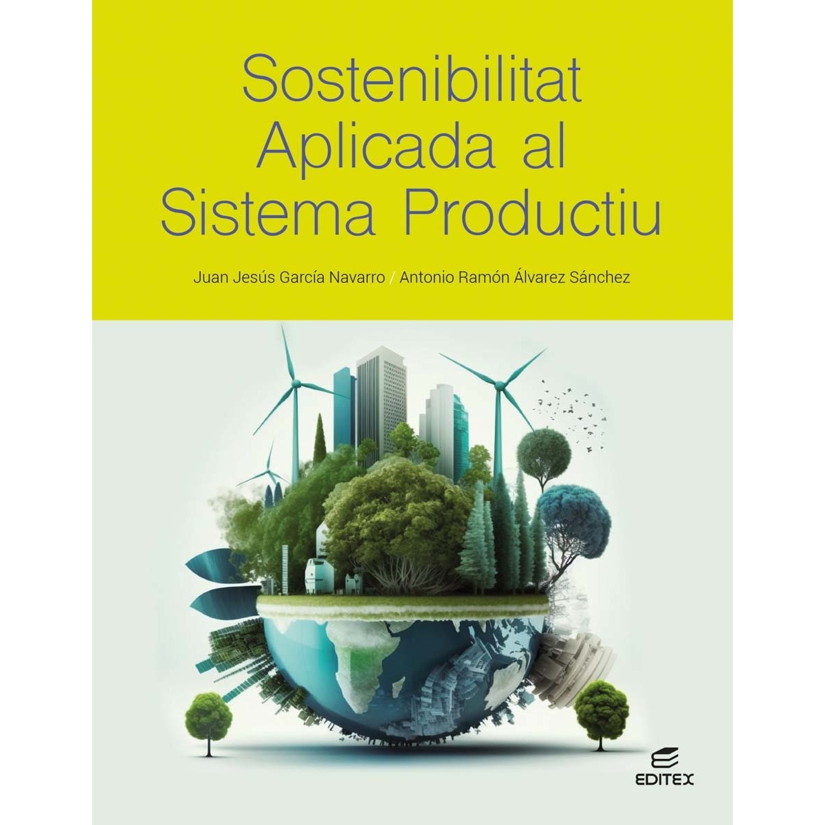 Imagem 0 de Sostenibilitat aplicada al sistema productiu (Capa mole)