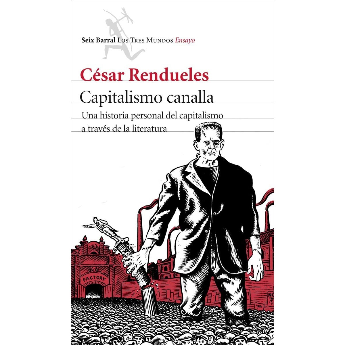 Imagem 0 de Capitalismo canalla: Una historia personal del capitalismo a través de la literatura (Capa mole com abas)