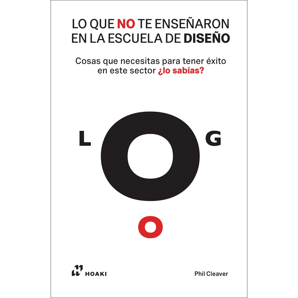Imagem 0 de Lo que no te enseñaron en la escuela dediseño