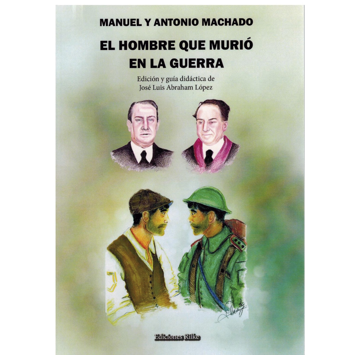 Imagem 0 de EL HOMBRE QUE MURIÓ EN LA GUERRA