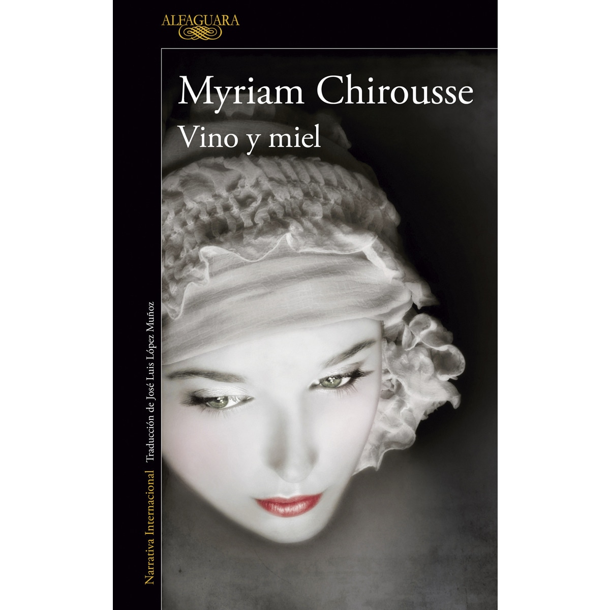 Imagen 0 de Vino y miel (Tapa blanda)