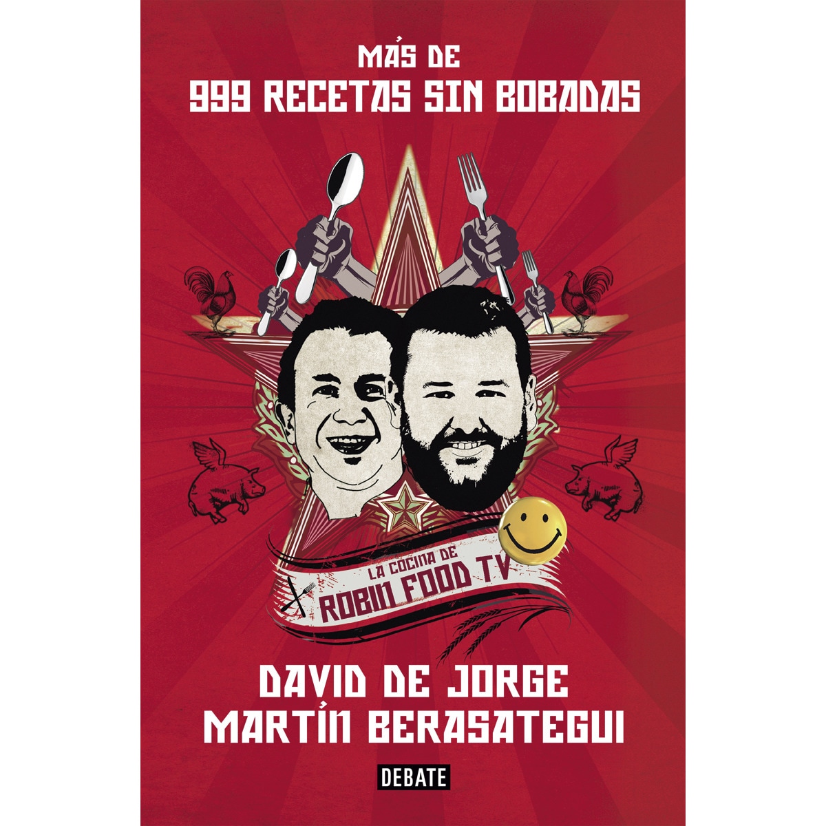 Imagem 0 de Más de 999 recetas sin bobadas: La cocina de Robin Food TV (Capa mole)