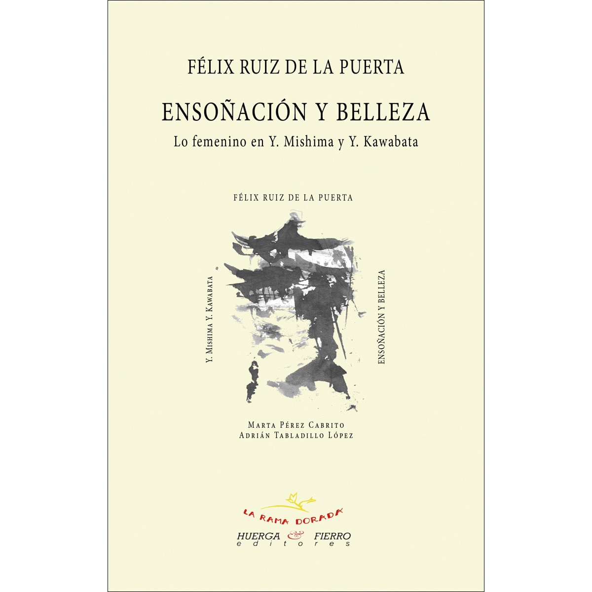 Ensoñación y Belleza: Yukio Mishima y Yasunari Kawabata (Capa mole com abas) 1