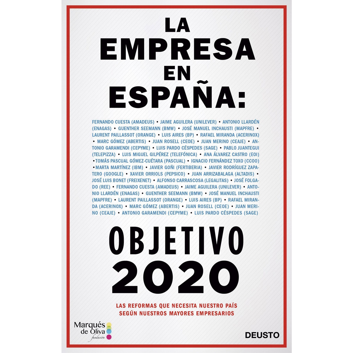 Imagem 0 de La empresa en España: objetivo 2020 (Capa mole com abas)