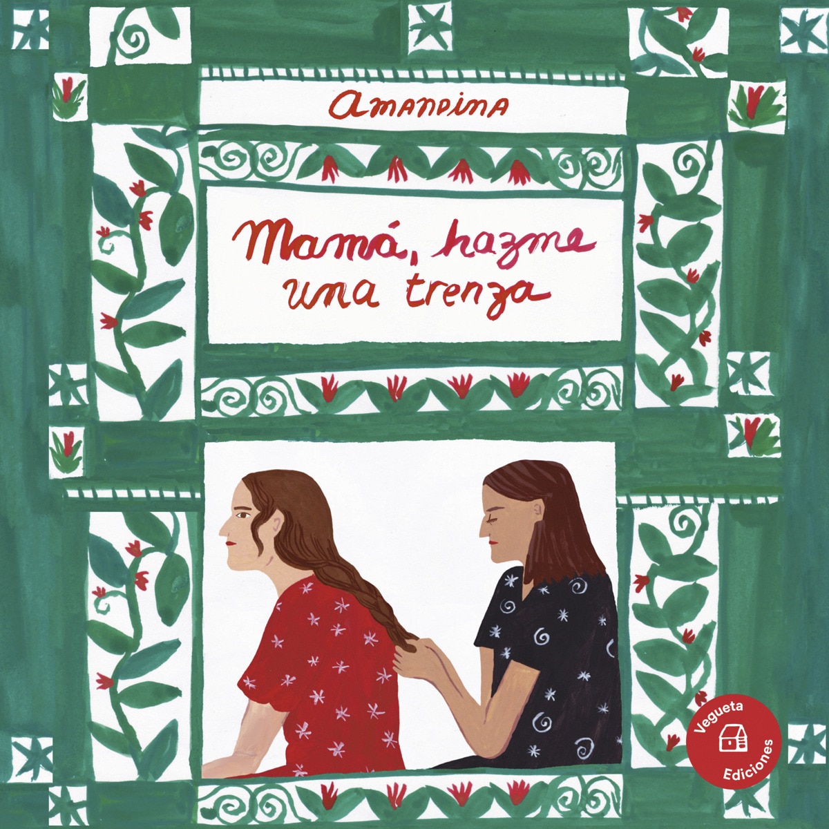 Mamá, hazme una trenza 1
