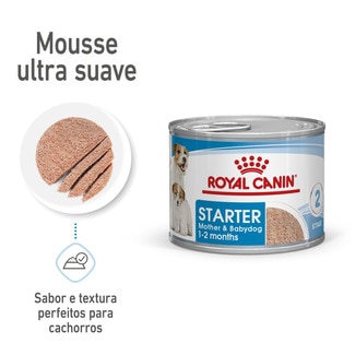 Comida Húmida para Cão Starter Mousse Mother & Baby Dogs com Mais de 2 Meses embalagem 195 g - Royal Canin