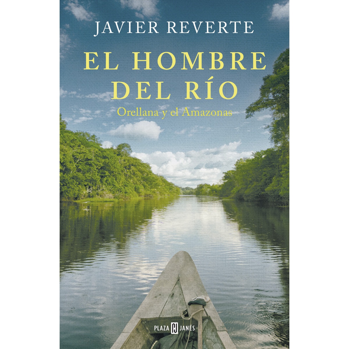Imagem 0 de El hombre del río: Orellana y el Amazonas (Capa mole)