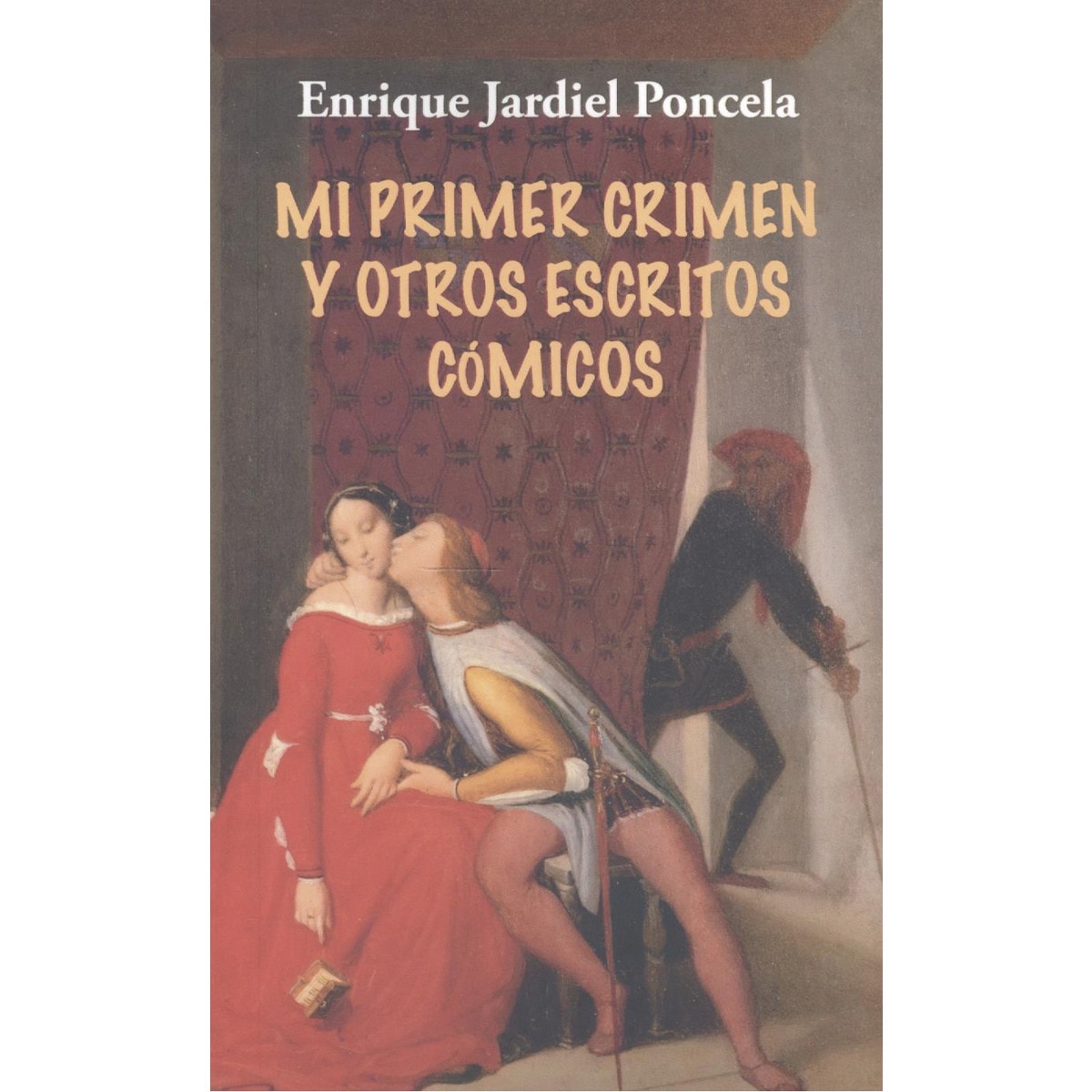 Imagem 0 de Mi primer crimen y otros escritos de humor