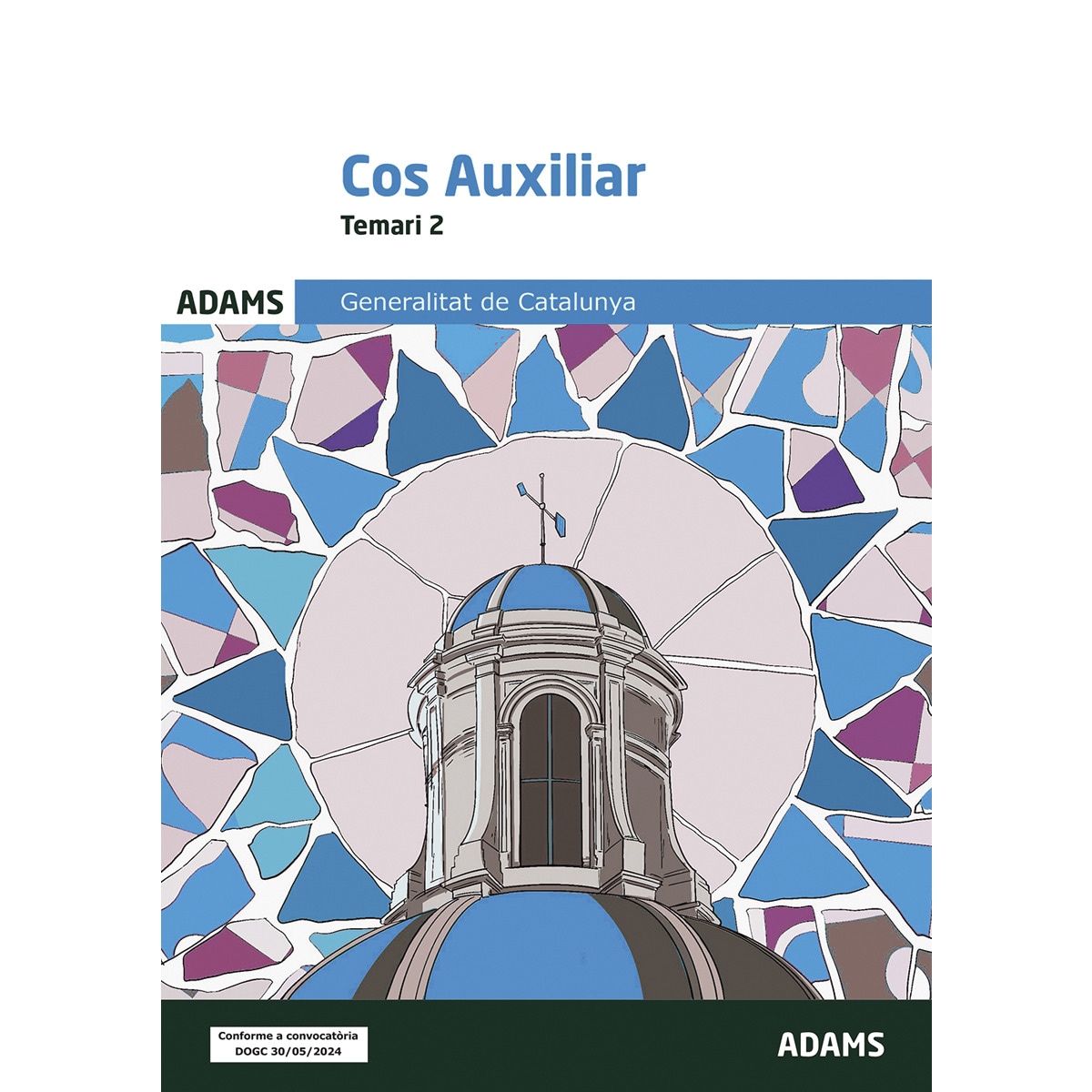 Temari 2 Cos Auxiliar Generalitat de Catalunya (Capa mole) 1
