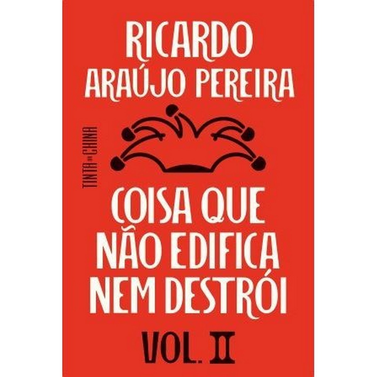 Coisa que nao edifica nem destroi 2ºvol 1