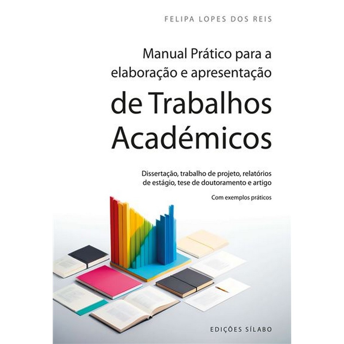 Imagem 0 de Manual pratico para a elaboraçao e apresentaçao de