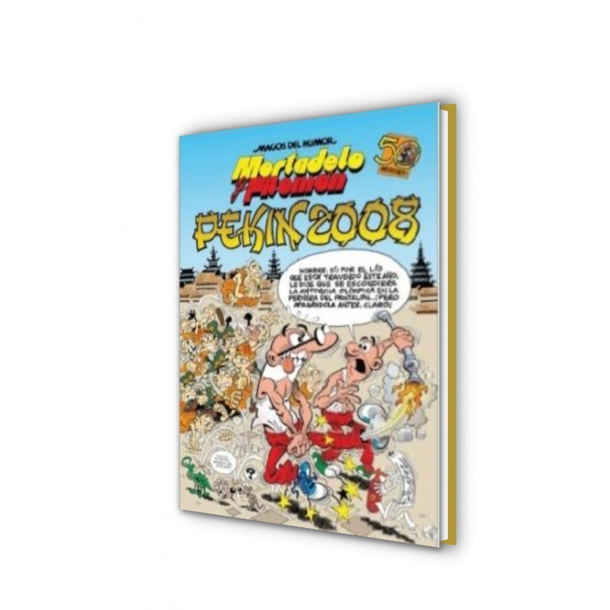 Mortadelo y Filemón. Pekín 2008 (Magos del Humor 123) (Capa dura) 2