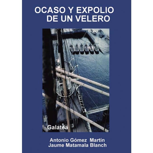 Ocaso y expolio de un velero 1