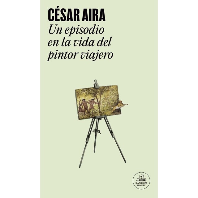 Imagem 0 de Un episodio en la vida del pintor viajero(Tapa blanda)