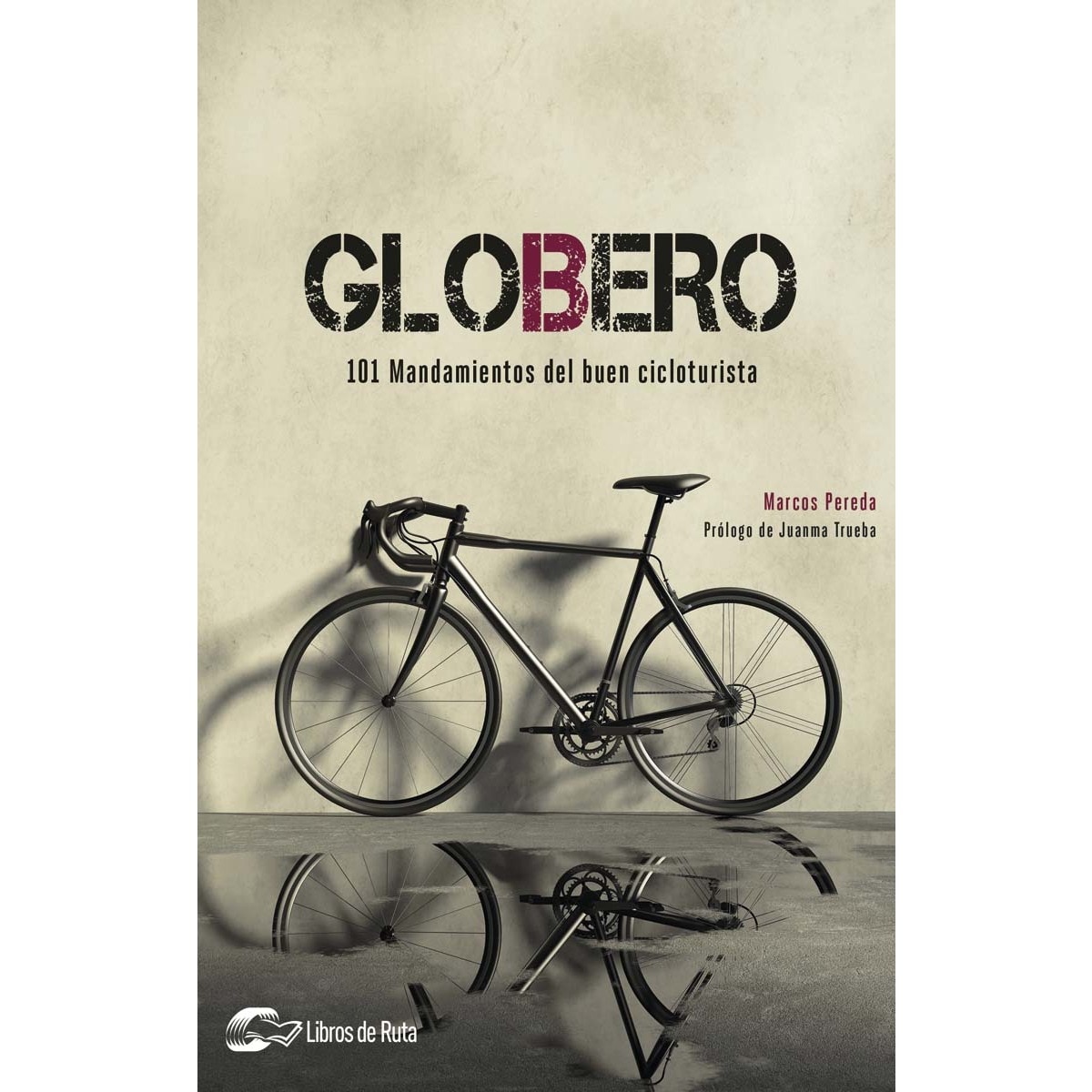 Imagem 0 de Globero: 101 mandamientos del buen cicloturista (Capa mole)