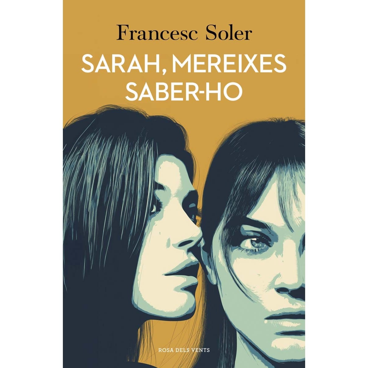 Sarah, mereixes saber-ho (Capa mole) 1