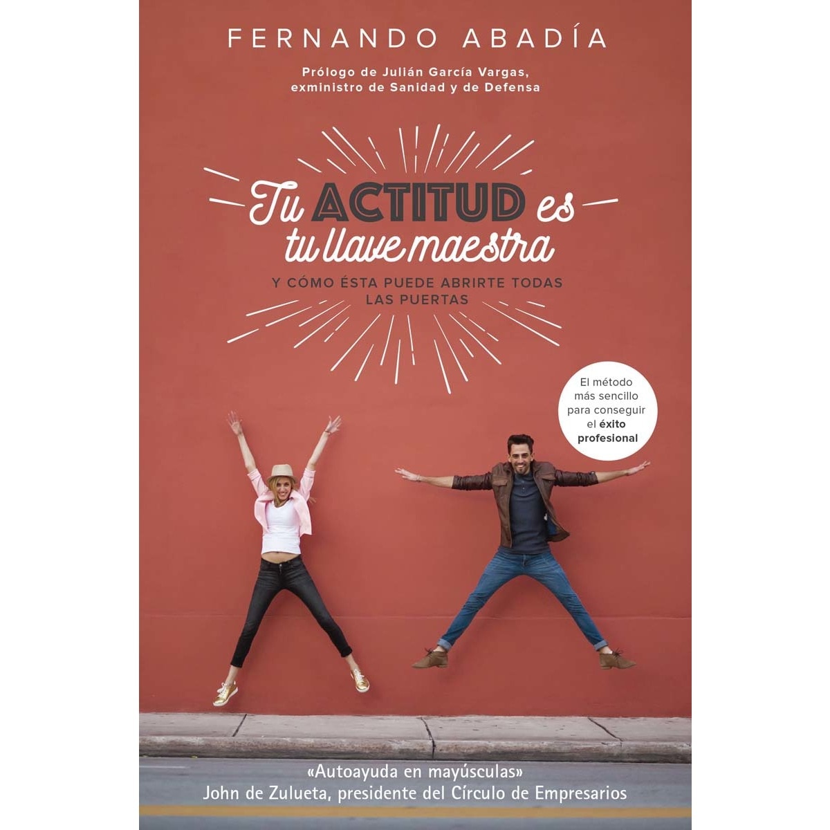 Imagem 0 de Tu actitud es tu llave maestra: Y cómo ésta puede abrirte todas las puertas (Capa mole com abas)