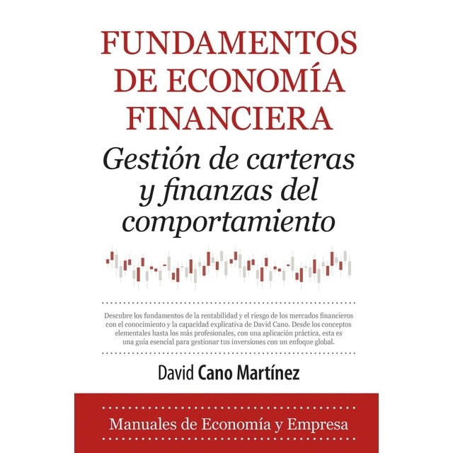 Imagen 0 de Fundamentos de economía financiera: Gestión de carteras y finanzas del comportamiento.  (Tapa blanda)