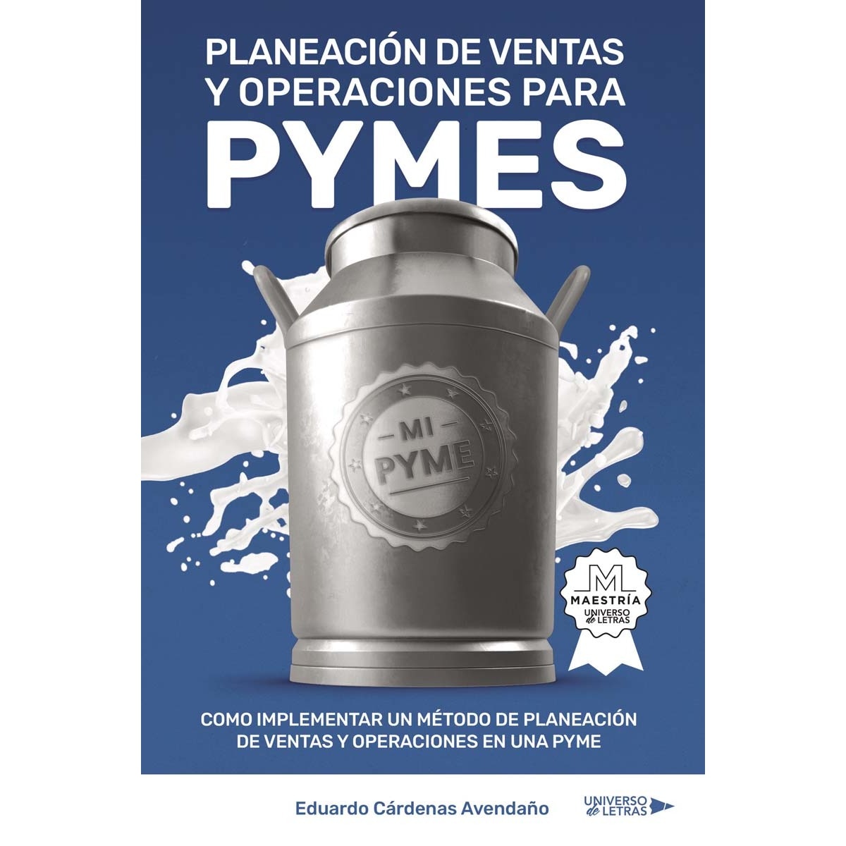 Planeación de Ventas y Operaciones para PYMES (Capa mole) 1