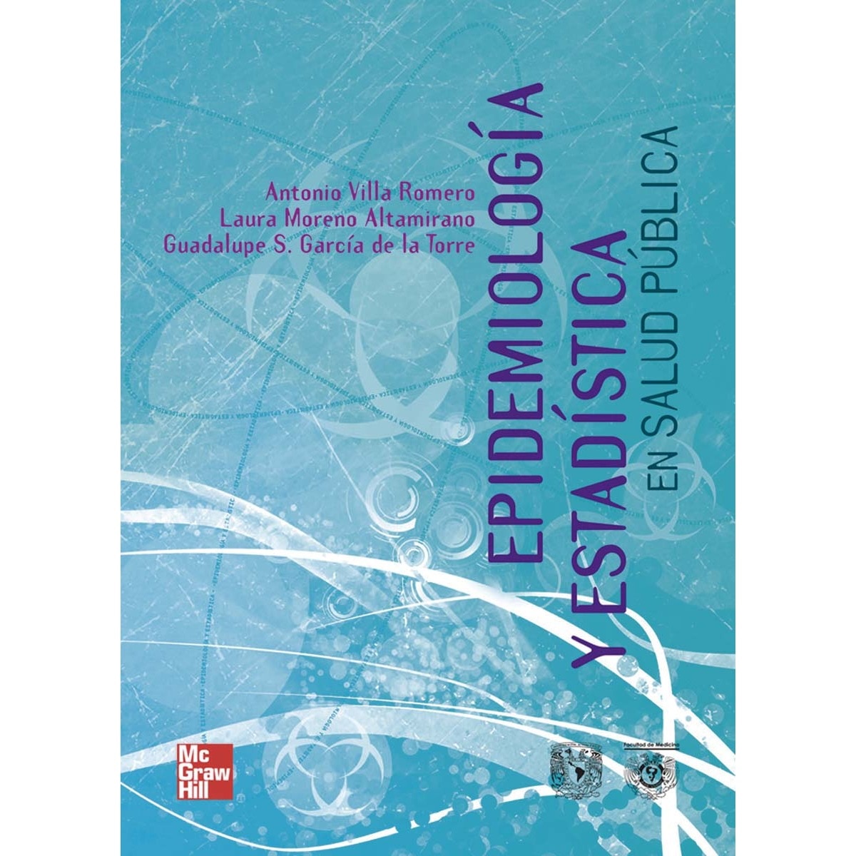 EPIDEMIOLOGIA Y ESTADISTICA EN SALUD PUBLICA (Tapa blanda) 1