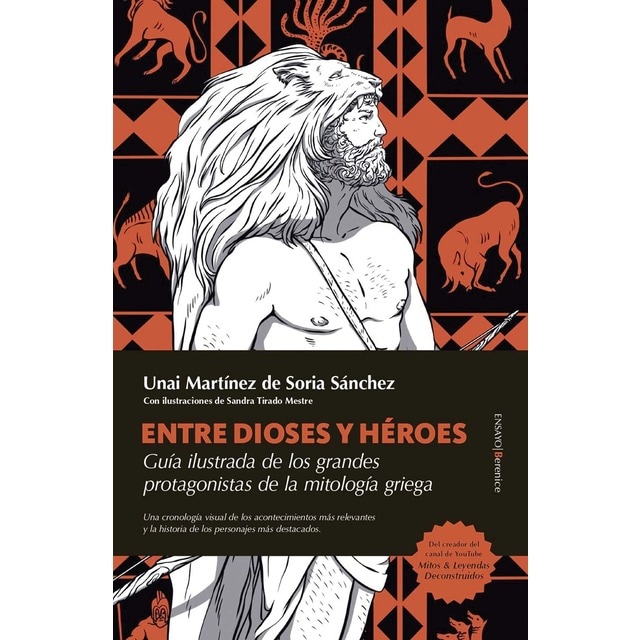 Imagen 0 de Entre dioses y héroes: Guía ilustrada de los grandes protagonistas de la mitología griega  (Tapa blanda)