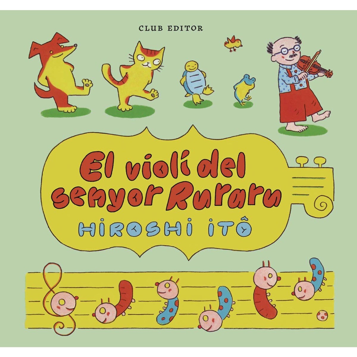 El violí del senyor Ruraru (Capa dura) 1