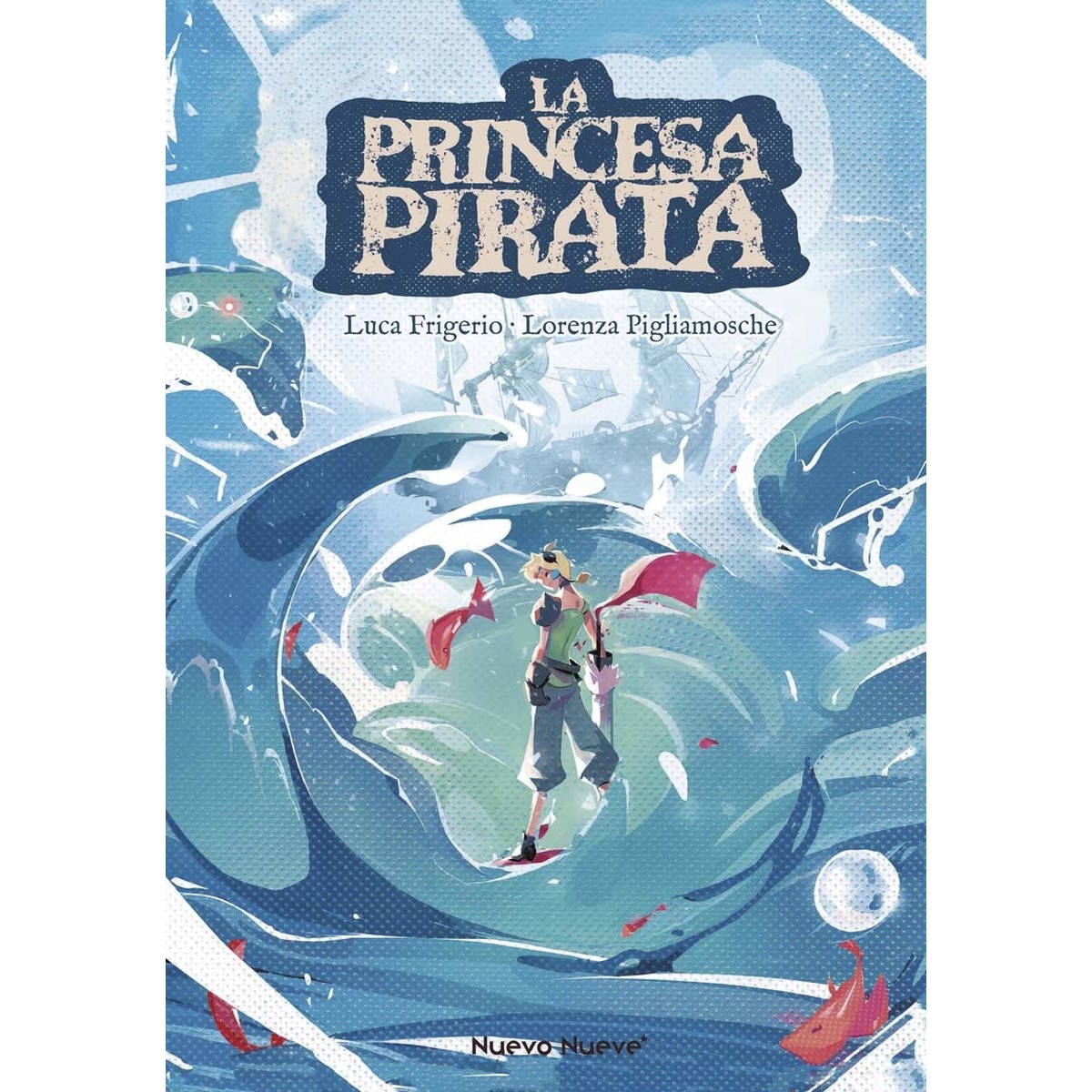 La Princesa Pirata (Capa dura) 1