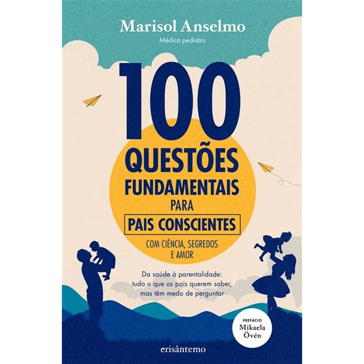 100 questoes fundamentais para pais conscientes 1