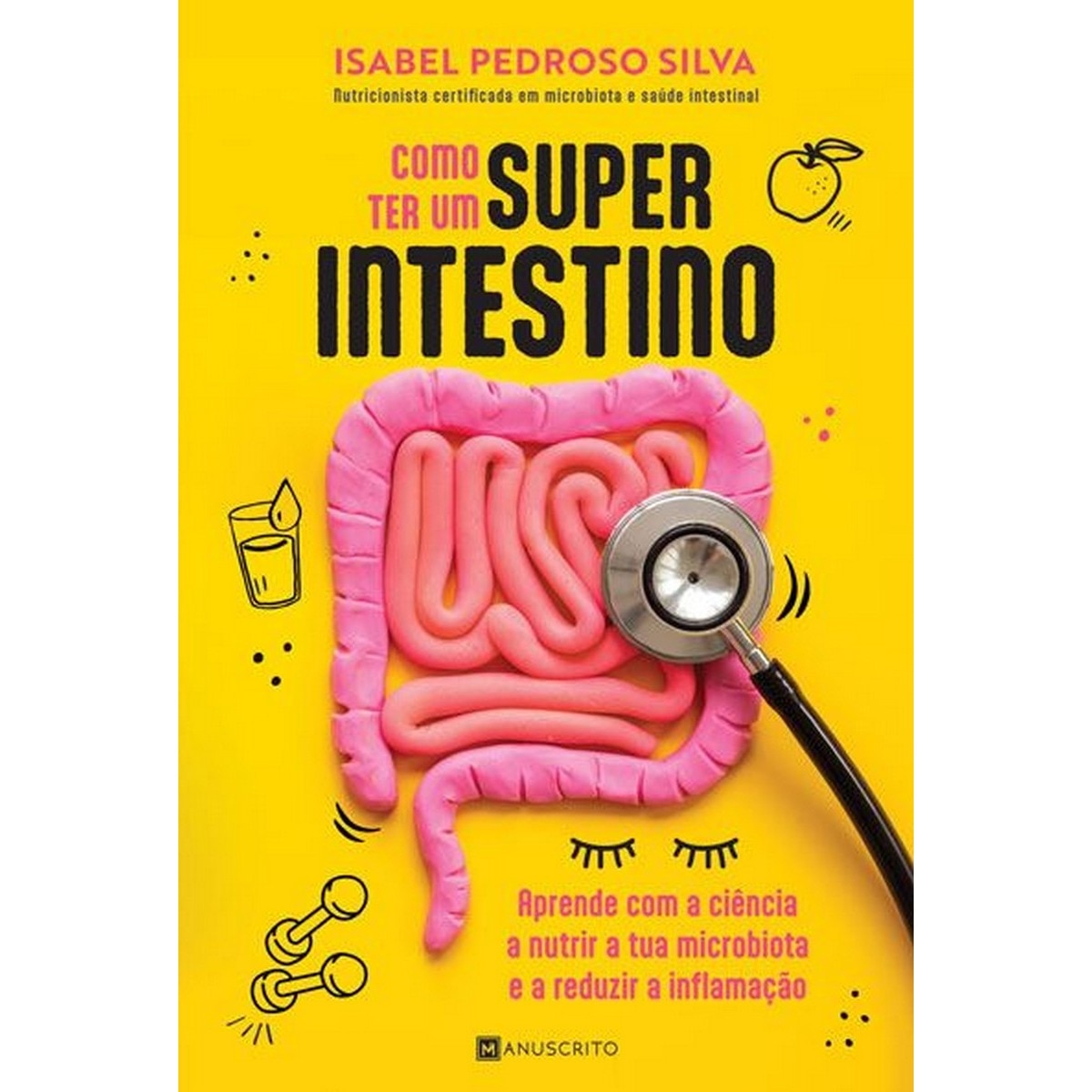 Como ter um superintestino 1