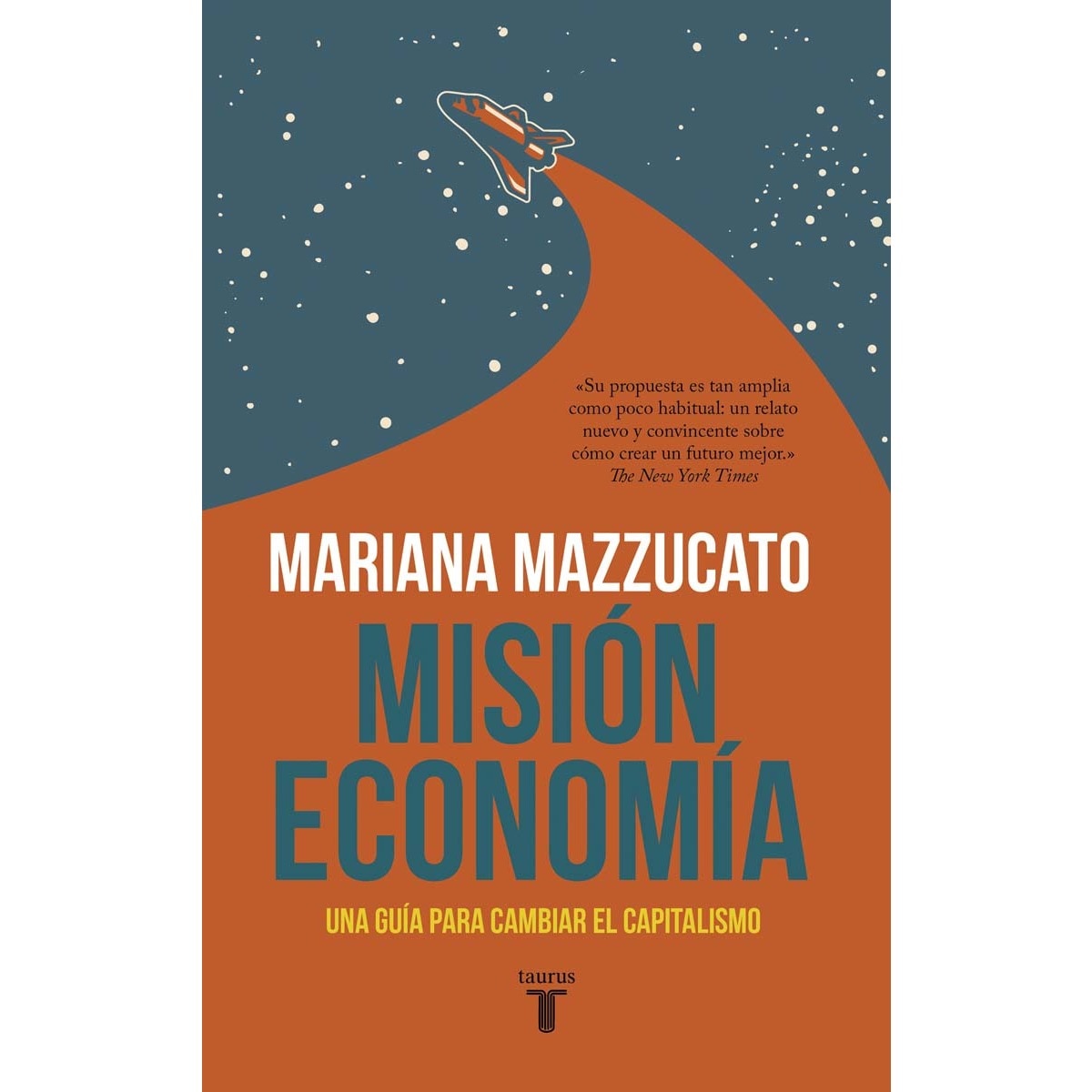 Imagem 0 de Misión economía: Una guía para cambiar el capitalismo(Tapa blanda)