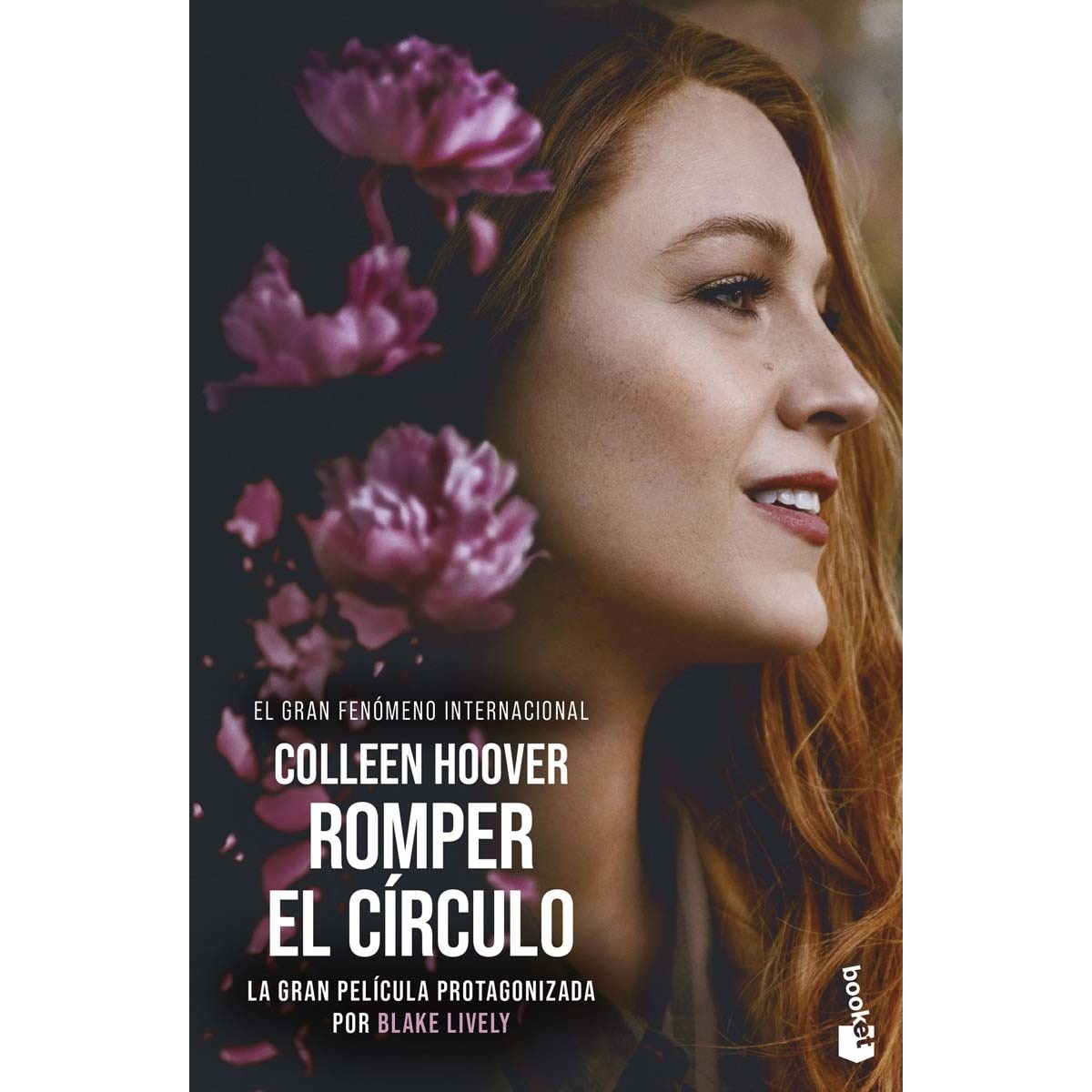 Imagen 0 de Romper el círculo (It Ends with Us) Ed. Película: La novela en la que se ha basado la película protagonizada por Blake Lively  (Bolsillo)