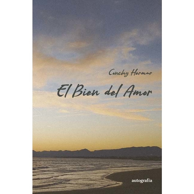 Imagen 0 de El bien del amor (Tapa blanda)
