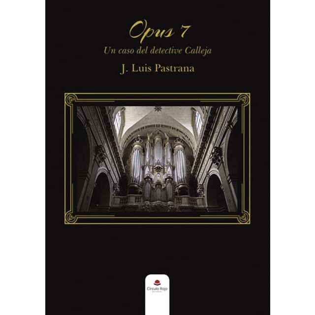 Opus 7. Un caso del detective Calleja (Capa mole) 1