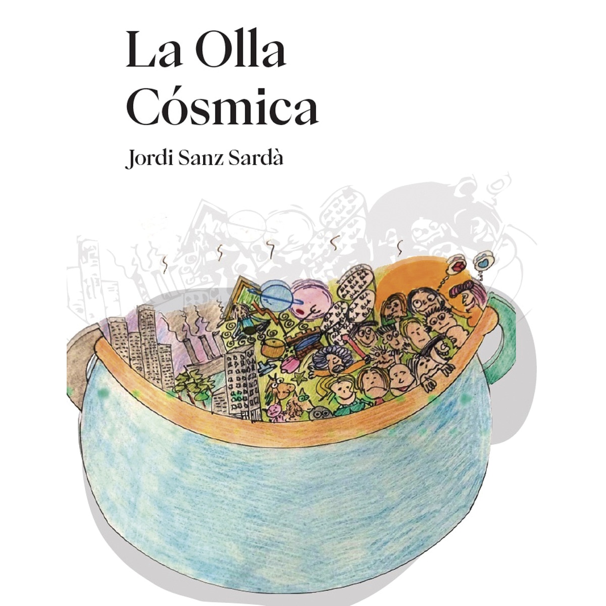 La olla cósmica 1