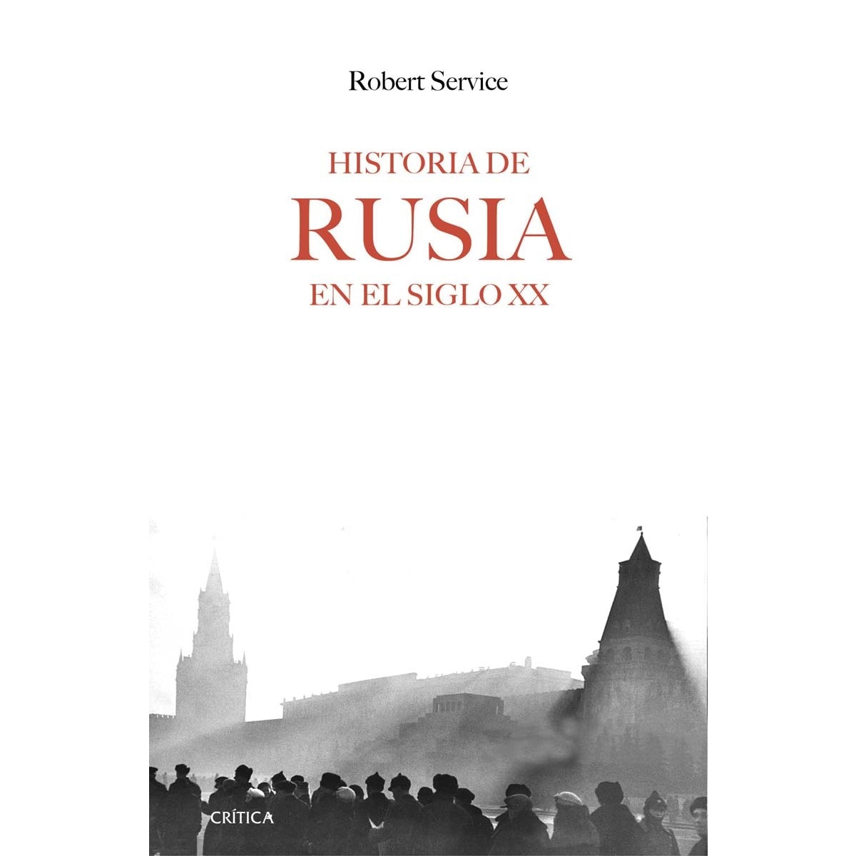 Historia de Rusia en el siglo XX (Capa mole com abas) 1