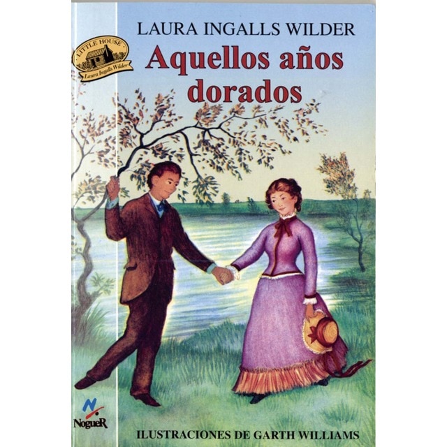 Imagem 0 de Aquellos años dorados: Ilustraciones de Garth Williams (Capa mole)