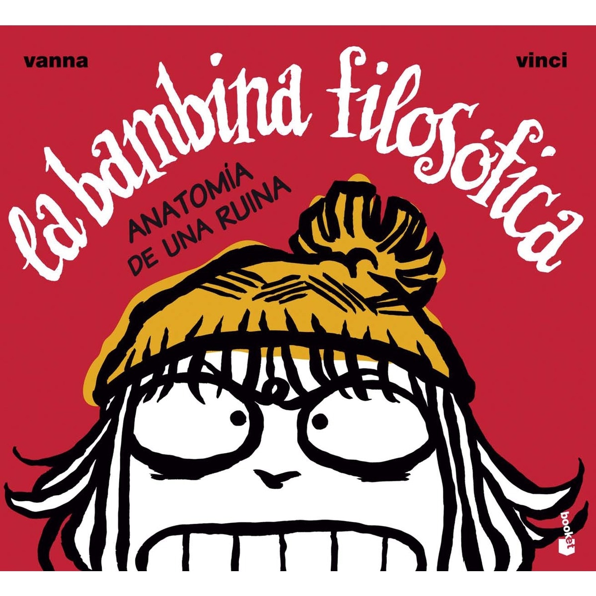 La bambina filosófica. Anatomía de una ruina (Bolsillo) (Tapa blanda) 1