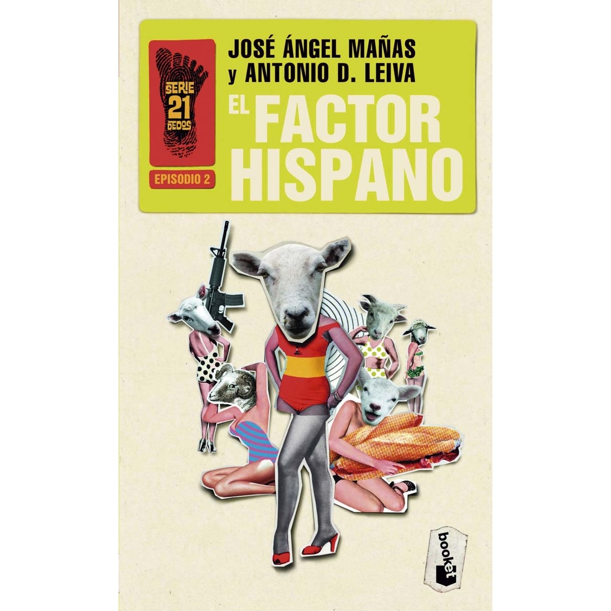 El factor hispano: Serie 21 Dedos, 2 (Bolsillo) (Tapa blanda) 1