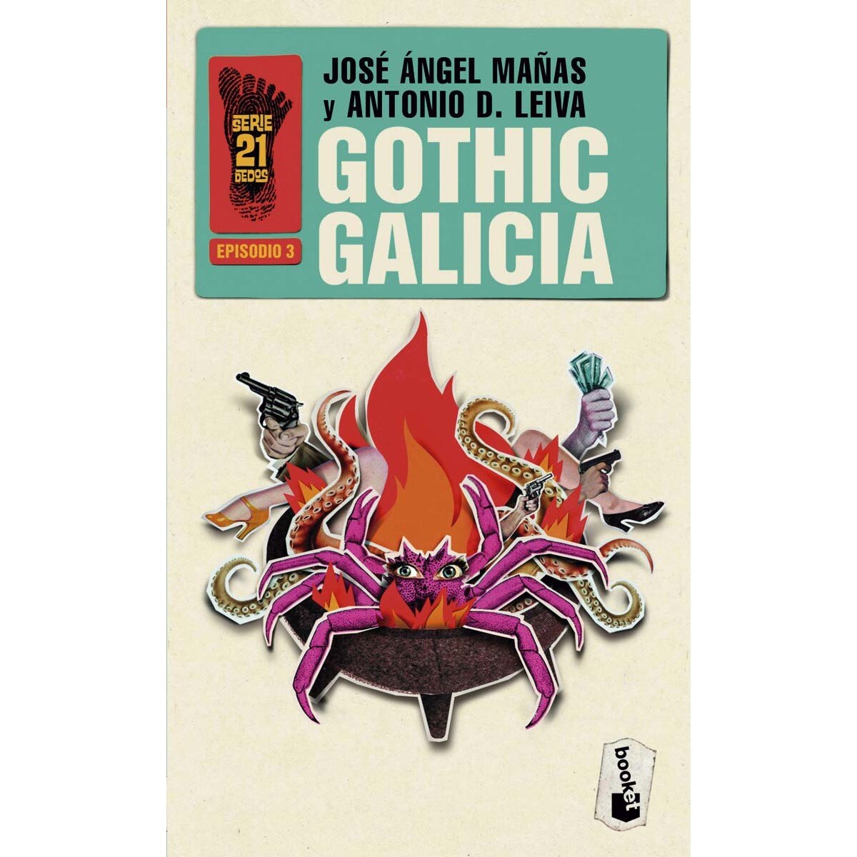 Gothic Galicia: Serie 21 Dedos, 3 (Bolsillo) (Tapa blanda) 1