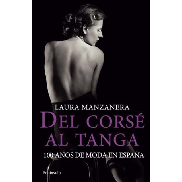Imagen 0 de Del corsé al tanga  (Tapa blanda Tapa blanda con solapas)