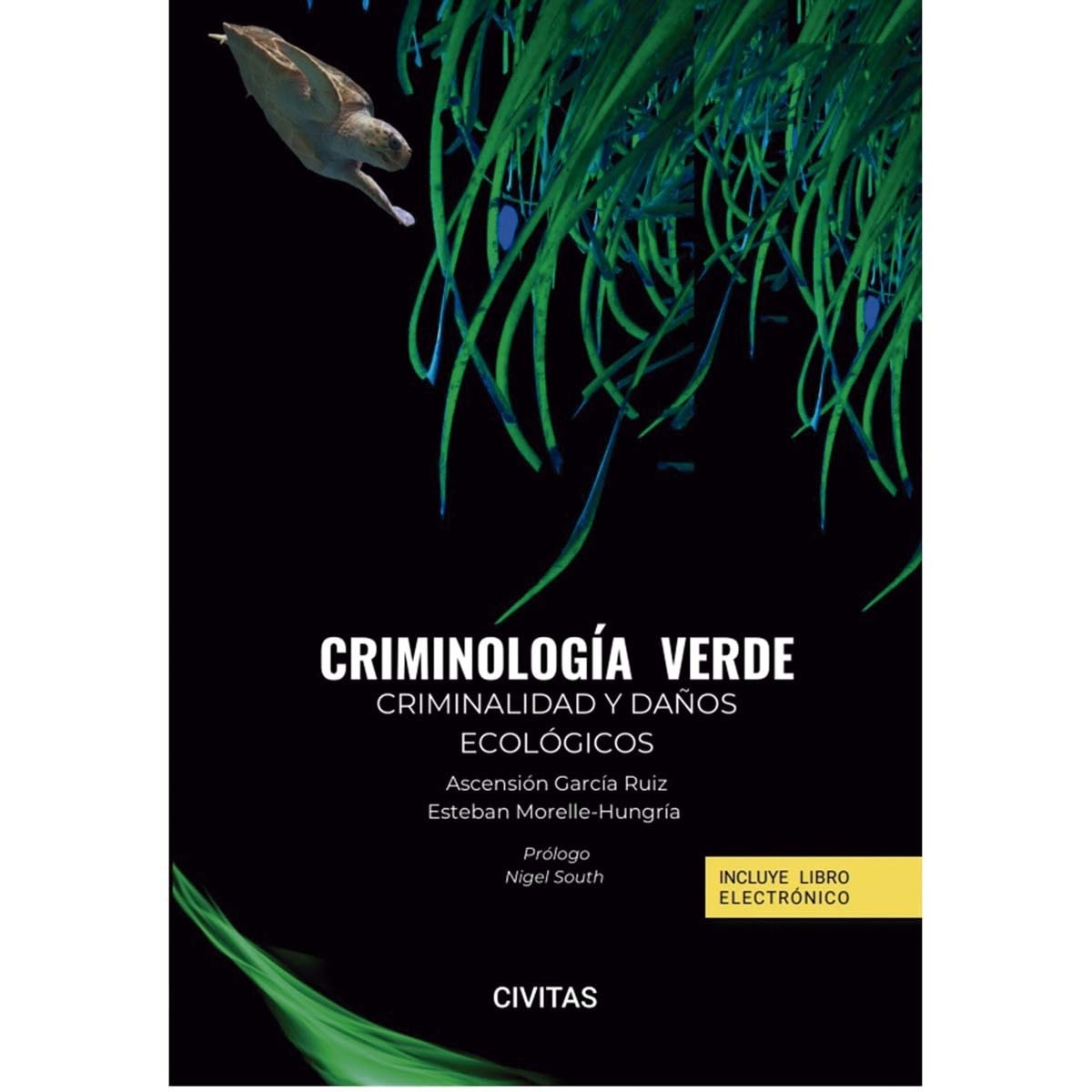 Imagem 0 de Criminología verde. Criminalidad y daños ecológicos (Papel + e-book)