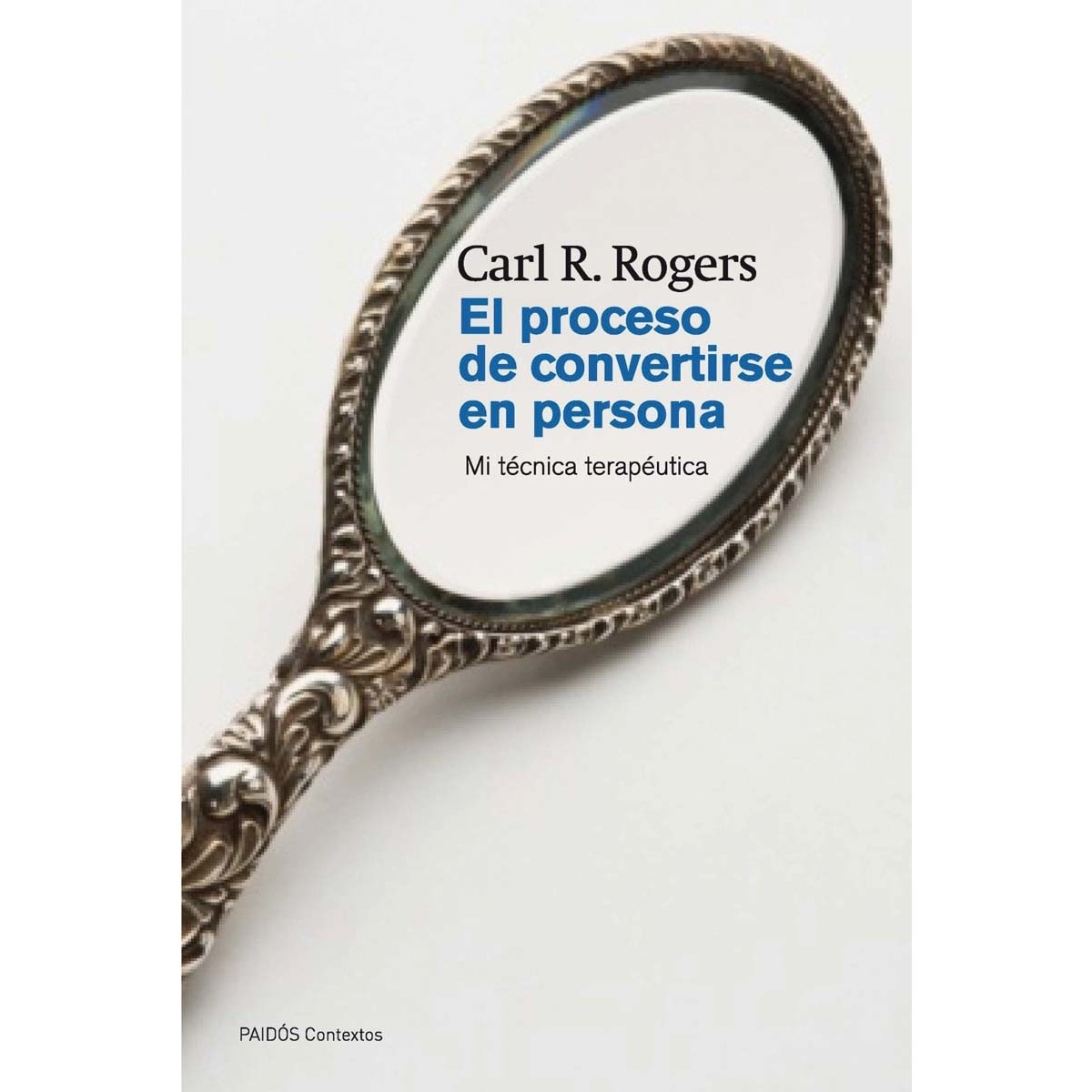 Imagem 0 de El proceso de convertirse en persona: Mi técnica terapéutica (Capa mole com abas)