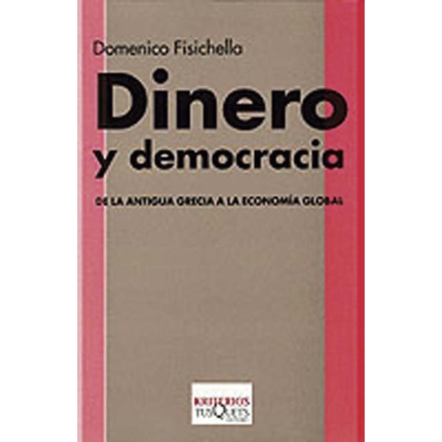 Dinero y democracia(Tapa blanda) 1