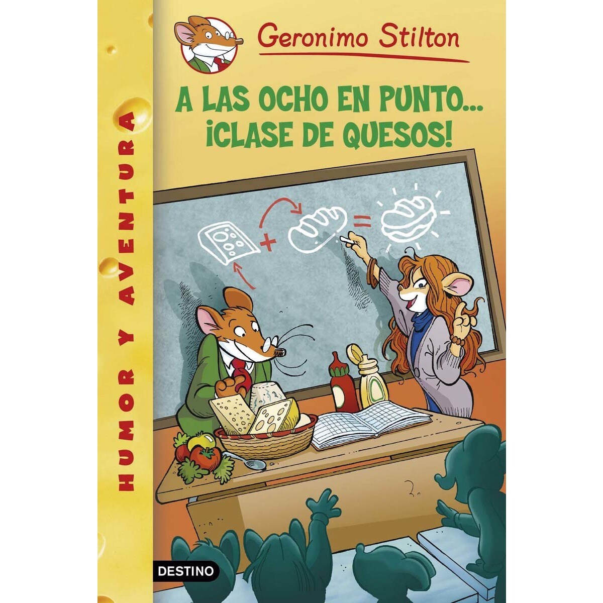 A las ocho en punto... ¡clase de quesos!: Geronimo Stilton 54 (Capa mole com abas) 1